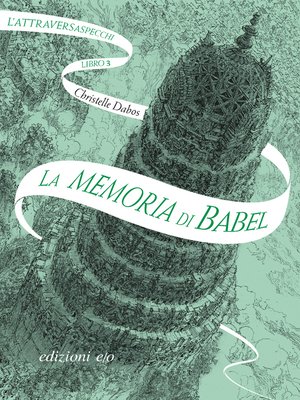 cover image of La memoria di Babel. L'Attraversaspecchi--3